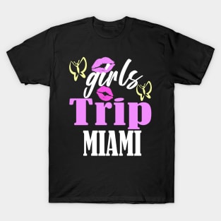 miami girls trip T-Shirt